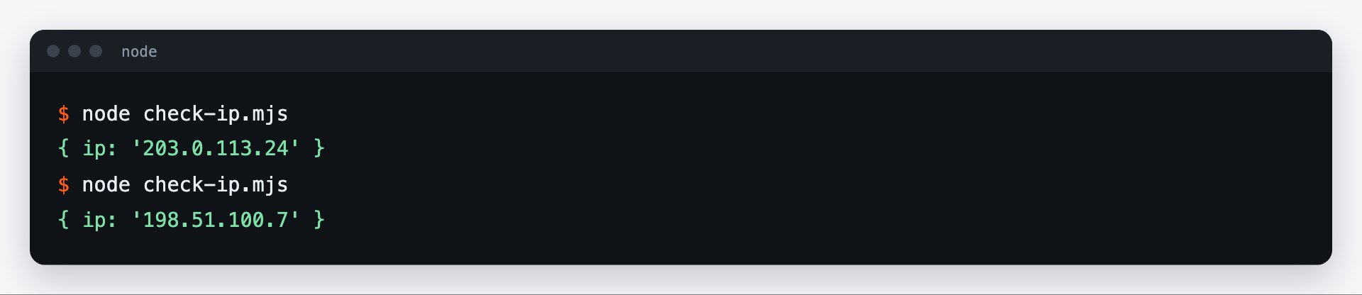 Example run: the output shows the proxy IP, not yours. On port 823 every run gets a new address